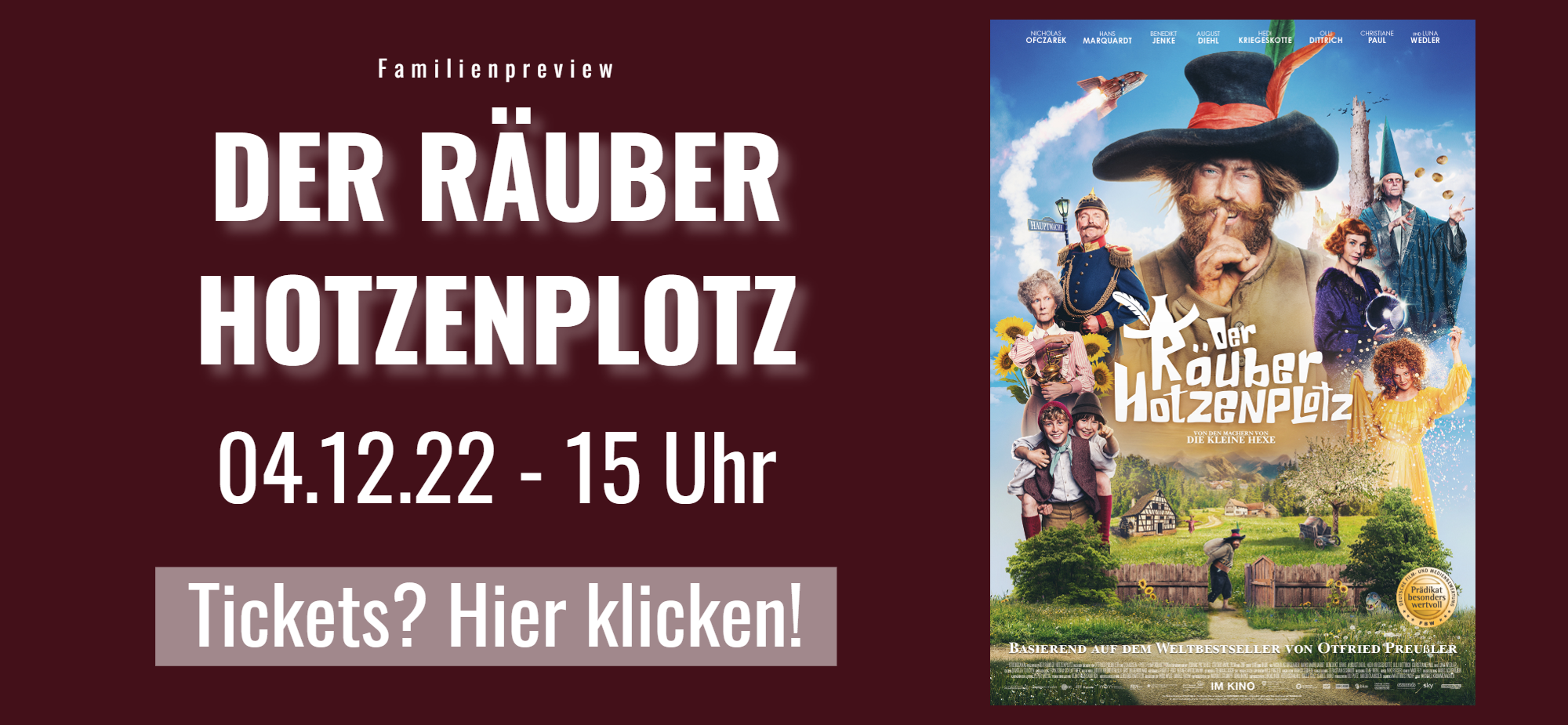 Familienpreview: Der Räuber Hotzenplotz - 04.12.22 - 15 Uhr